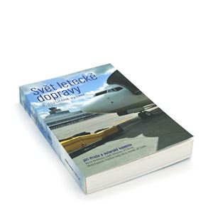 Svět letecké dopravy II. rozšířené vydání